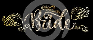 Bride Squad Party gold sparkle calligraphy text - Bride with curves and wings decor