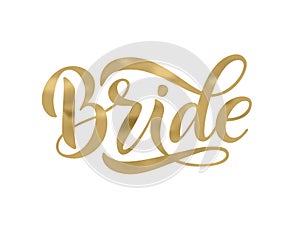 Bride team word calligraphy fun design. Lettering text vector illustration for bachelorette party