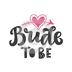 Bride to be party vector lettering print