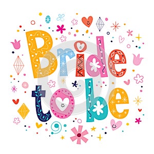 Bride to be text photo