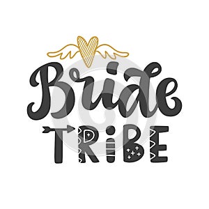 Bride tribe vector lettering print