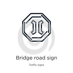 Bridge road sign icon. Thin linear bridge road sign outline icon isolated on white background from traffic signs collection. Line