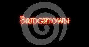 Bridgetown written with fire. Loop