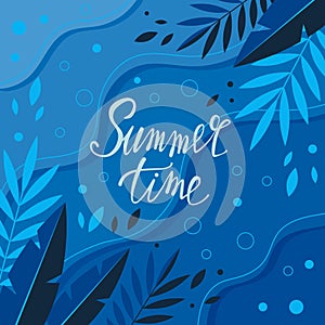 Bright summer card. Beautiful summer poster with palm leaves and hand written text. Summer holidays cards. Vector illustration