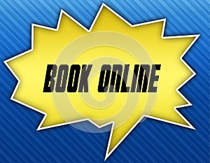 Bright yellow speech bubble with BOOK ONLINE message. Blue striped background.