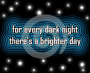 Brighter day hope quote photo