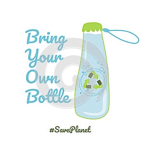 Bring your own bottle Stop plastic pollution BYOB Hand drawn cartoon bottle with water vector element