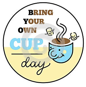 Bring your own cup