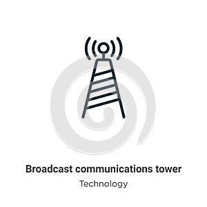 Broadcast communications tower outline vector icon. Thin line black broadcast communications tower icon, flat vector simple