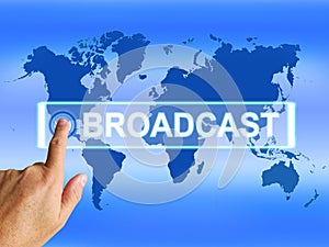 Broadcast Map Shows Internet Broadcasting and