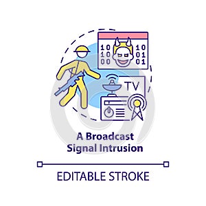 Broadcast signal intrusion concept icon