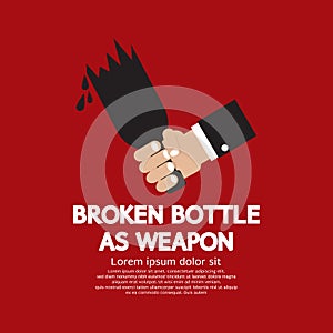 Broken Bottle As Weapon