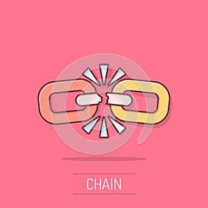 Broken chain sign icon in comic style. Disconnect link vector cartoon illustration on white isolated background. Detach business