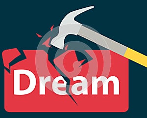 Broken dream