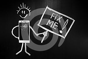 Broken glass of smartphone as a person on the black background with billboard with text `Fix me!` written by chalk