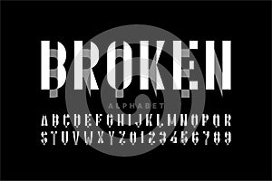 Broken style modern font