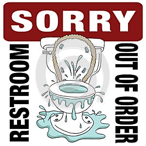 Broken Toilet Sorry Restroom Out of Order