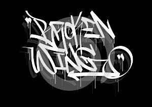 BROKEN WING word graffiti tag style