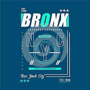 The bronx New york city abstract graphic typography design t shirt vector art