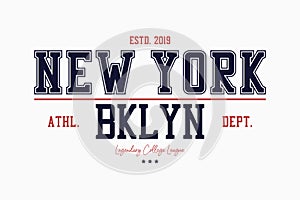 Brooklyn, New York slogan typography graphics for t-shirt. College print for apparel. Varsity athletic tee shirt. Vector