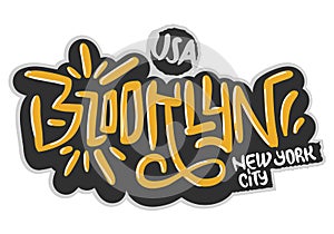 Brooklyn New York Usa Hip Hop Related Tag Graffiti Influenced Label Sign Logo Hand Drawn Lettering for t shirt o