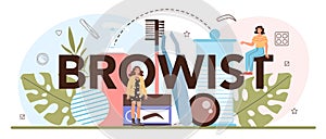 Browist typographic header. Master making perfect eyebrows.