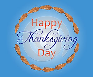 Brown leaf in circle with happy thanksgiving day inside on blue