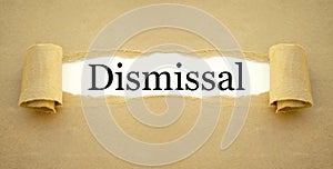 Brown paper work with term dismissal