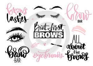 Brows and lashes set. Lettering calligraphy quotes or phrases, eyes.