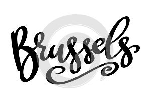 Brussels. Lettering phrase isolated on white