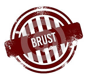 Brust - red round grunge button, stamp