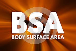 BSA - Body Surface Area acronym, medical concept background