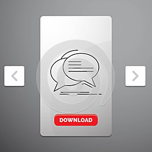 Bubble, chat, communication, speech, talk Line Icon in Carousal Pagination Slider Design & Red Download Button