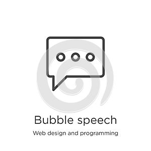 bubble speech icon vector from web design and programming collection. Thin line bubble speech outline icon vector illustration.
