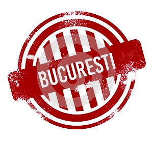 Bucuresti - Red grunge button, stamp