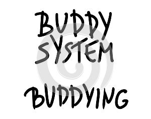 Buddy system quotes set