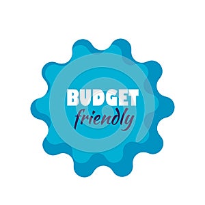 Budget friendly. Label, sticker. Vector illustration isolated icon.