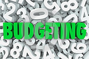 Budgeting 3d Word Numbers Background Financial Money Plan