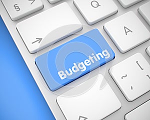 Budgeting - Message on Blue Keyboard Button. 3D.