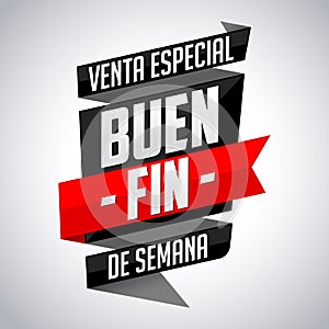 Buen Fin venta especial - Good Weekend special sale spanish text