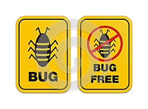 Bug free - alert signs