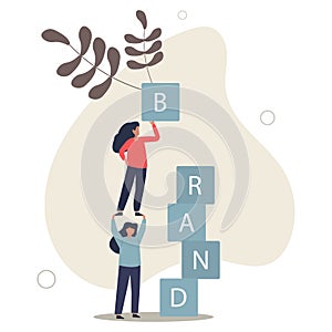 Build branding or brand awareness, marketing or advertising for company reputation, strategy to promote product or sales strategy