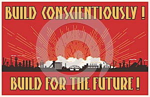 Build Conscientiously - Build for the Future