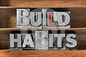 Build habits tray