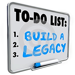 Build a Legacy Leave Lasting Impression Future History Message B