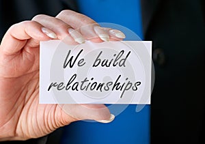 We build relationships photo