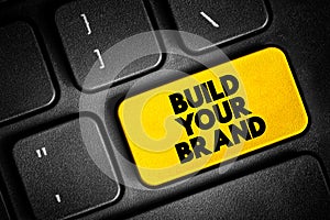 Build Your Brand text button on keyboard, concept background