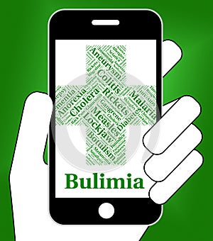 Bulimia Illness Represents Binge Vomit Syndrome And Ailment