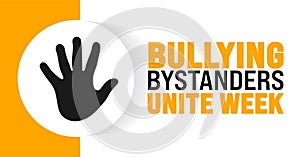 Bullying Bystanders Unite Week background or banner design template is observed every year in October. photo