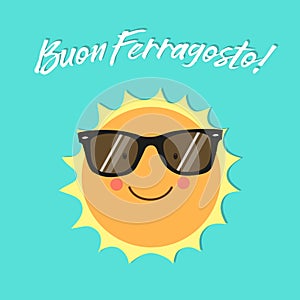 Buon Ferragosto italian holiday card as cute hand drawn smiling cartoon character of Sun